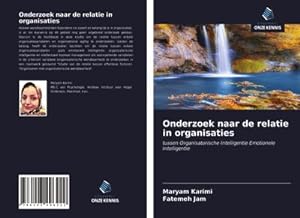 Seller image for Onderzoek naar de relatie in organisaties for sale by BuchWeltWeit Ludwig Meier e.K.