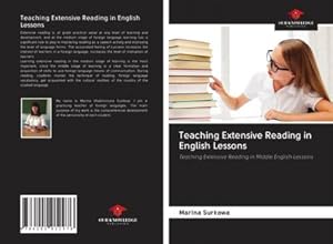 Immagine del venditore per Teaching Extensive Reading in English Lessons venduto da BuchWeltWeit Ludwig Meier e.K.