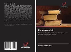 Immagine del venditore per Kucie przeszoci venduto da BuchWeltWeit Ludwig Meier e.K.