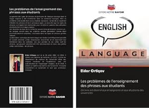 Seller image for Les problmes de l'enseignement des phrases aux tudiants for sale by BuchWeltWeit Ludwig Meier e.K.