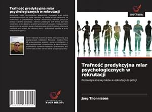 Seller image for Trafno predykcyjna miar psychologicznych w rekrutacji for sale by BuchWeltWeit Ludwig Meier e.K.