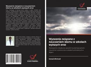 Seller image for Wyzwania zwizane z nauczaniem islamu w szkoach wyszych oraz for sale by BuchWeltWeit Ludwig Meier e.K.