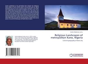 Seller image for Religious Landscapes of metropolitan Kano, Nigeria for sale by BuchWeltWeit Ludwig Meier e.K.