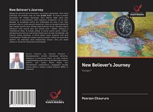 Image du vendeur pour New Believer's Journey mis en vente par BuchWeltWeit Ludwig Meier e.K.