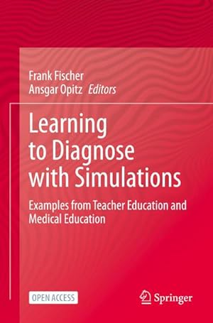 Seller image for Learning to Diagnose with Simulations for sale by BuchWeltWeit Ludwig Meier e.K.