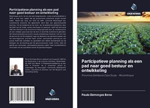 Seller image for Participatieve planning als een pad naar goed bestuur en ontwikkeling for sale by BuchWeltWeit Ludwig Meier e.K.