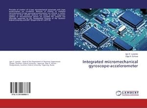 Seller image for Integrated micromechanical gyroscope-accelerometer for sale by BuchWeltWeit Ludwig Meier e.K.
