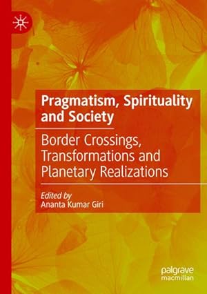 Seller image for Pragmatism, Spirituality and Society for sale by BuchWeltWeit Ludwig Meier e.K.