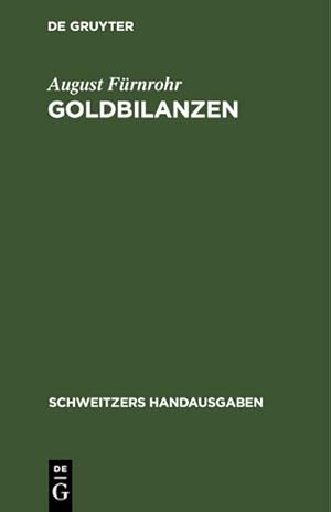 Seller image for Goldbilanzen for sale by BuchWeltWeit Ludwig Meier e.K.