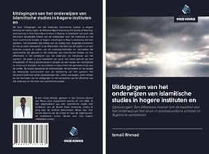 Seller image for Uitdagingen van het onderwijzen van islamitische studies in hogere instituten en for sale by BuchWeltWeit Ludwig Meier e.K.