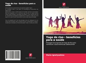 Bild des Verkufers fr Yoga do riso - benefcios para a sade zum Verkauf von BuchWeltWeit Ludwig Meier e.K.
