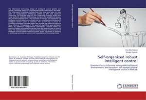 Seller image for Self-organized robust intelligent control for sale by BuchWeltWeit Ludwig Meier e.K.