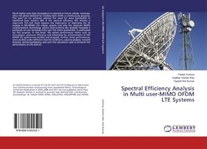 Imagen del vendedor de Spectral Efficiency Analysis in Multi user-MIMO OFDM LTE Systems a la venta por BuchWeltWeit Ludwig Meier e.K.