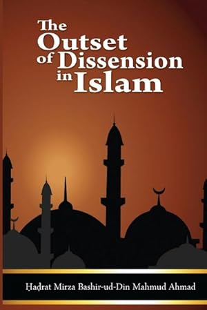 Seller image for The Outset of Dissension in Islam for sale by BuchWeltWeit Ludwig Meier e.K.