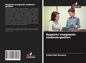 Seller image for Rapporto insegnante-studente-genitori for sale by BuchWeltWeit Ludwig Meier e.K.