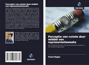 Imagen del vendedor de Perceptie van ruimte door middel van representatiemedia a la venta por BuchWeltWeit Ludwig Meier e.K.