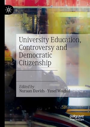 Seller image for University Education, Controversy and Democratic Citizenship for sale by BuchWeltWeit Ludwig Meier e.K.