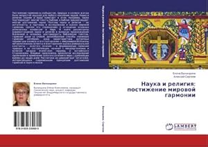 Seller image for Nauka i religiq: postizhenie mirowoj garmonii for sale by BuchWeltWeit Ludwig Meier e.K.