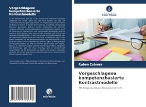 Imagen del vendedor de Vorgeschlagene kompetenzbasierte Kontrastmodelle a la venta por BuchWeltWeit Ludwig Meier e.K.