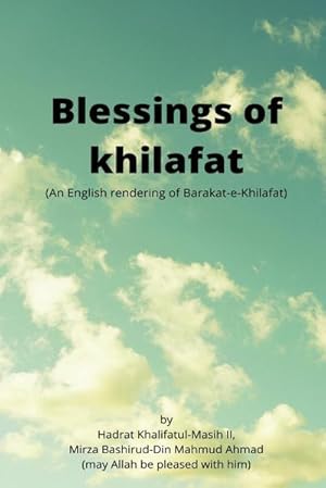 Seller image for Blessings of khilafat for sale by BuchWeltWeit Ludwig Meier e.K.