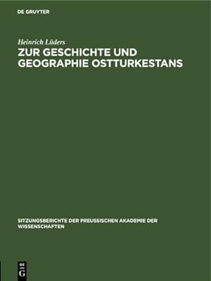 Bild des Verkufers fr Zur Geschichte und Geographie Ostturkestans zum Verkauf von BuchWeltWeit Ludwig Meier e.K.