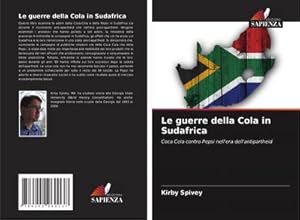 Seller image for Le guerre della Cola in Sudafrica for sale by BuchWeltWeit Ludwig Meier e.K.