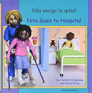 Bild des Verkufers fr Nita Goes to Hospital in Romanian and English (First Experiences) (English and Romanian Edition) [Soft Cover ] zum Verkauf von booksXpress