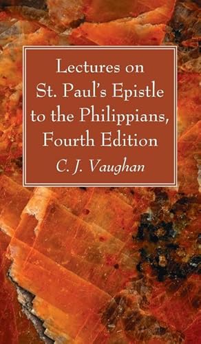Seller image for Lectures on St. Paul's Epistle to the Philippians, Fourth Edition for sale by BuchWeltWeit Ludwig Meier e.K.