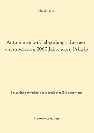 Imagen del vendedor de Autonomes und lebenslanges Lernen: ein modernes, 2000 Jahre altes, Prinzip a la venta por BuchWeltWeit Ludwig Meier e.K.