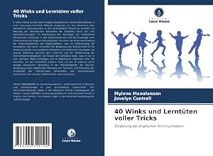 Bild des Verkufers fr 40 Winks und Lerntten voller Tricks zum Verkauf von BuchWeltWeit Ludwig Meier e.K.