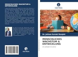 Seller image for MENSCHLICHES WACHSTUM & ENTWICKLUNG for sale by BuchWeltWeit Ludwig Meier e.K.