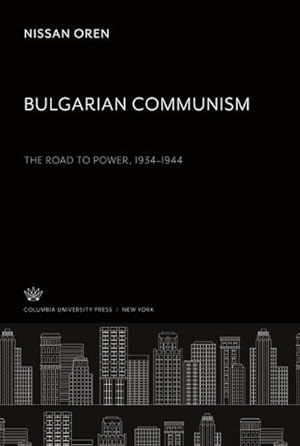 Imagen del vendedor de Bulgarian Communism a la venta por BuchWeltWeit Ludwig Meier e.K.