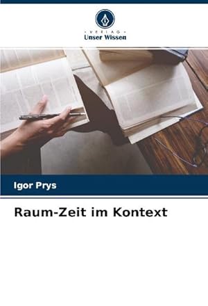 Imagen del vendedor de Raum-Zeit im Kontext a la venta por BuchWeltWeit Ludwig Meier e.K.