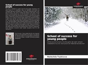 Imagen del vendedor de School of success for young people a la venta por BuchWeltWeit Ludwig Meier e.K.