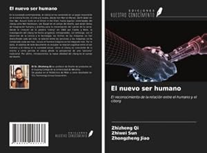 Seller image for El nuevo ser humano for sale by BuchWeltWeit Ludwig Meier e.K.