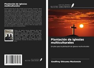 Seller image for Plantacin de iglesias multiculturales for sale by BuchWeltWeit Ludwig Meier e.K.