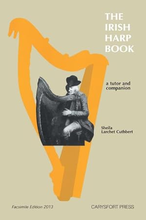 Immagine del venditore per The Irish Harp Book venduto da BuchWeltWeit Ludwig Meier e.K.