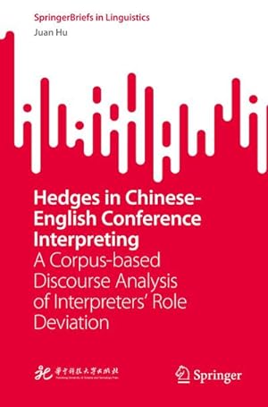 Seller image for Hedges in Chinese-English Conference Interpreting for sale by BuchWeltWeit Ludwig Meier e.K.