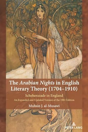 Immagine del venditore per The Arabian Nights in English Literary Theory (1704-1910) venduto da BuchWeltWeit Ludwig Meier e.K.