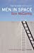 Bild des Verkufers fr Men in Space [Soft Cover ] zum Verkauf von booksXpress