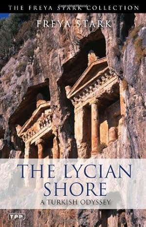 Seller image for The Lycian Shore (Tauris Parke Paperbacks) by Stark, Freya [Paperback ] for sale by booksXpress