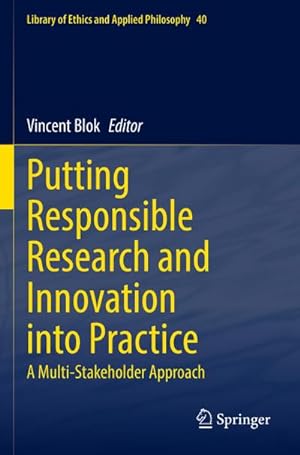 Seller image for Putting Responsible Research and Innovation into Practice for sale by BuchWeltWeit Ludwig Meier e.K.