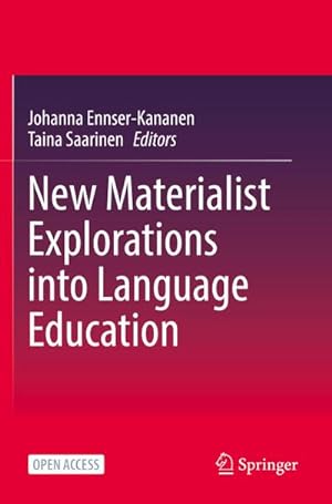 Seller image for New Materialist Explorations into Language Education for sale by BuchWeltWeit Ludwig Meier e.K.