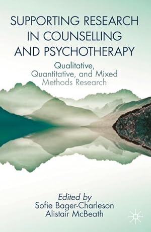 Bild des Verkufers fr Supporting Research in Counselling and Psychotherapy zum Verkauf von BuchWeltWeit Ludwig Meier e.K.