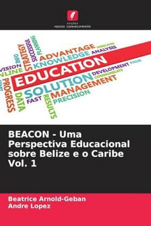 Seller image for BEACON - Uma Perspectiva Educacional sobre Belize e o Caribe Vol. 1 for sale by BuchWeltWeit Ludwig Meier e.K.