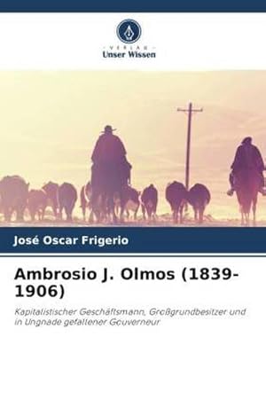 Imagen del vendedor de Ambrosio J. Olmos (1839-1906) a la venta por BuchWeltWeit Ludwig Meier e.K.