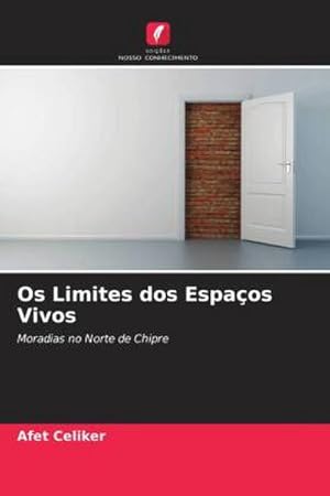 Seller image for Os Limites dos Espaos Vivos for sale by BuchWeltWeit Ludwig Meier e.K.