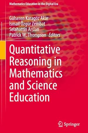 Bild des Verkufers fr Quantitative Reasoning in Mathematics and Science Education zum Verkauf von BuchWeltWeit Ludwig Meier e.K.