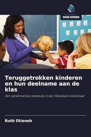 Seller image for Teruggetrokken kinderen en hun deelname aan de klas for sale by BuchWeltWeit Ludwig Meier e.K.