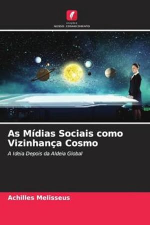Seller image for As Mdias Sociais como Vizinhana Cosmo for sale by BuchWeltWeit Ludwig Meier e.K.